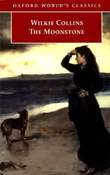 The Moonstone (Oxford World's Classics)