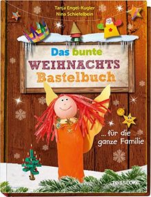 Das bunte Weihnachts-Bastelbuch ... für die ganze Familie: Schöne Geschenke, Tipps für Advent, Weihnachten, Silvester (Rätsel-, Spiel- und Beschäftigungsbücher)