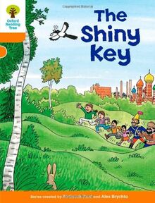 Oxford Reading Tree: Level 6: More Stories A: The Shiny Key