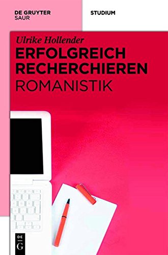 Erfolgreich recherchieren - Romanistik