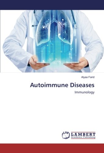 Autoimmune Diseases: Immunology