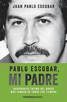 Pablo Escobar, mi padre (HUELLAS)