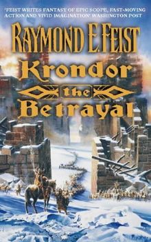 Krondor: The Betrayal (The Riftwar Legacy)