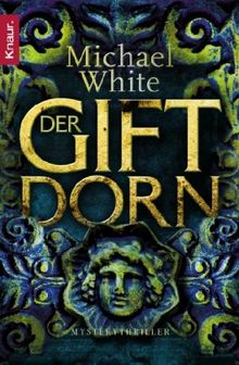 Der Giftdorn: Mysterythriller