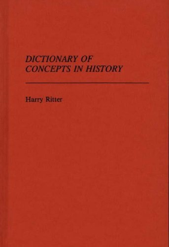 Dictionary of Concepts in History (Contributions in Legal Studies)