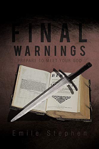 Final Warnings: Prepare To Meet Your God