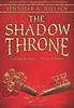 The Shadow Throne: Book 3 of the Ascendance Trilogy