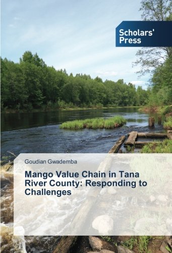 Mango Value Chain in Tana River County: Responding to Challenges