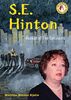 S. E. Hinton: Author of The Outsiders (Authors Teens Love)