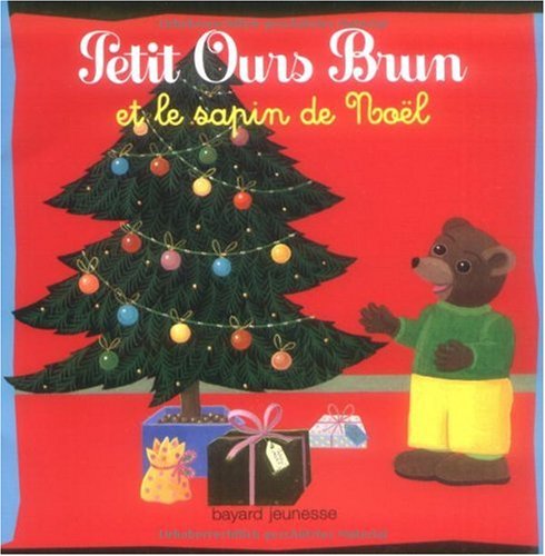 Petit Ours Brun Sapin De Noel Petit Ours Brun Et Le Sapin De FL de Marie Aubinais