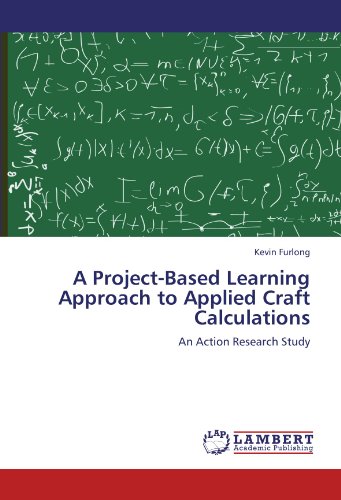 A Project-Based Learning Approach to Applied Craft Calculations: An Action Research Study