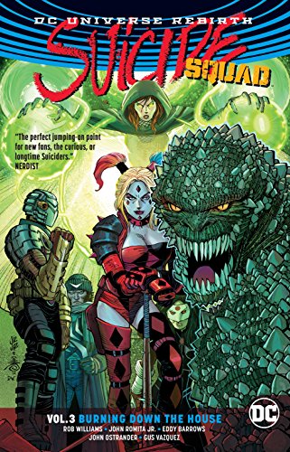 Suicide Squad Vol. 3: Burning Down The House (Rebirth) von Rob Williams ...