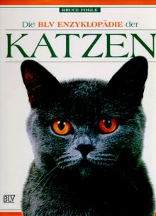 Die BLV Enzyklopädie der Katzen