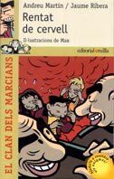 Rentat de cervell (El clan de los marcianos, Band 4)