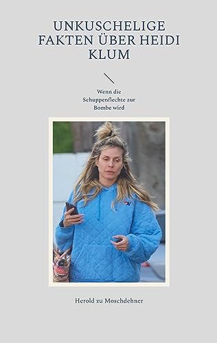 Unkuschelige Fakten über Heidi Klum: Wenn die Schuppenflechte zur Bombe wird
