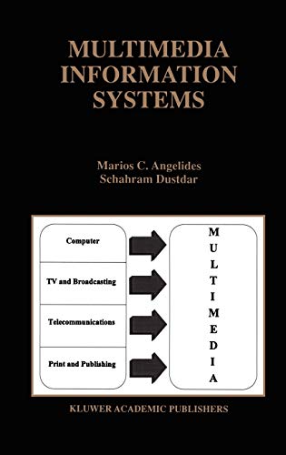 Multimedia Information Systems (The Springer International Series in Engineering and Computer Science, 398, Band 398)