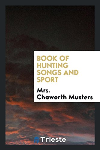 Book of Hunting Songs and Sport