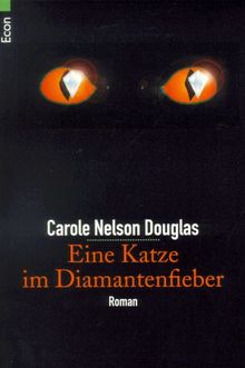 Eine Katze im Diamantenfieber. Ein Katzenkrimi.