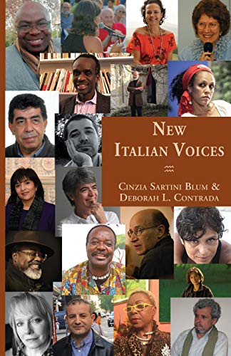 New Italian Voices: Transcultural Writing in Contemporary Italy (Italica Press Modern Italian Fiction Series)