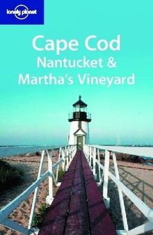 Cape Cod, Nantucket and Martha's Vineyard