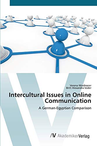 Intercultural Issues in Online Communication: A German-Egyptian Comparison