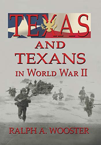 Texas and Texans in World War II