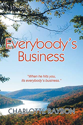 Everybody’s Business