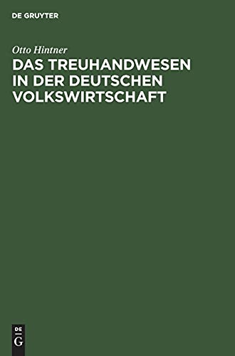 Das Treuhandwesen in der deutschen Volkswirtschaft