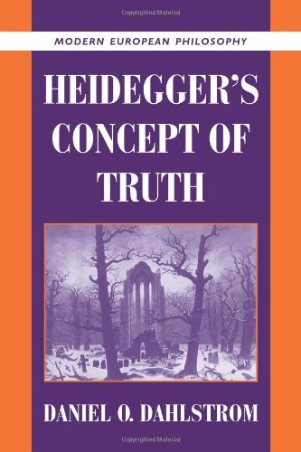 Heidegger's Concept of Truth (Modern European Philosophy)
