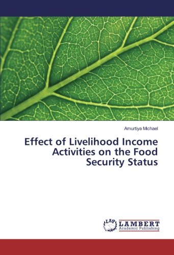 Effect of Livelihood Income Activities on the Food Security Status