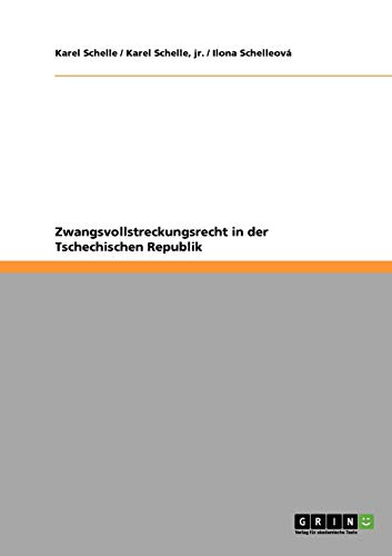 Zwangsvollstreckungsrecht in der Tschechischen Republik