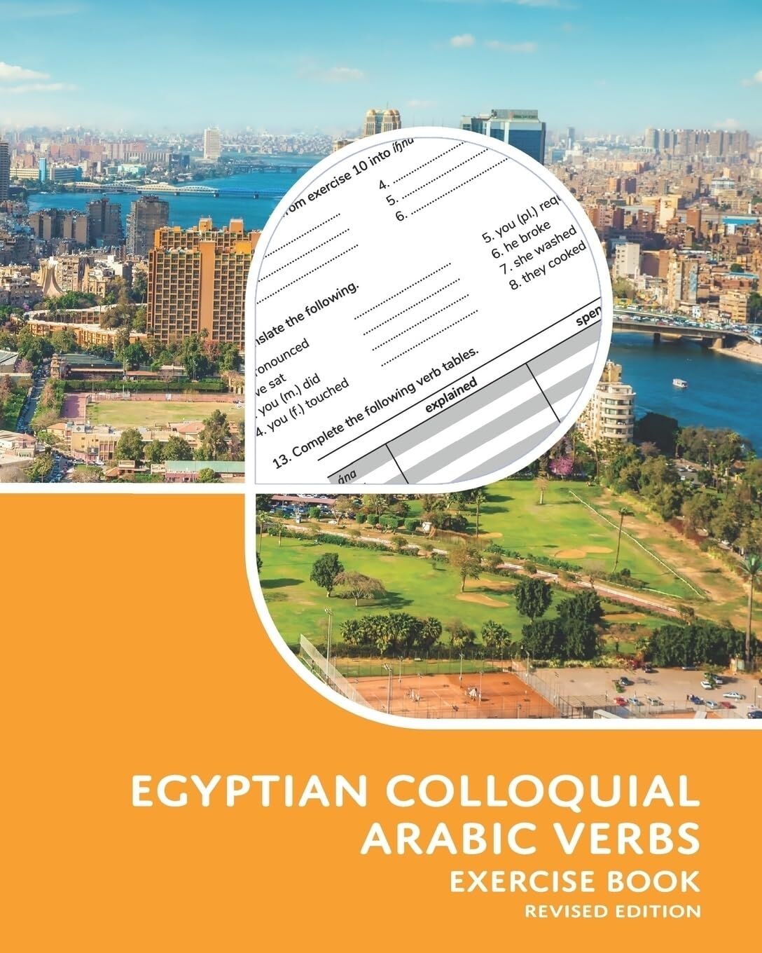Matthew Aldrich Egyptian Colloquial Arabic Verbs, Exercise Book
