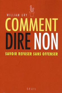 Comment dire non : savoir refuser sans offenser