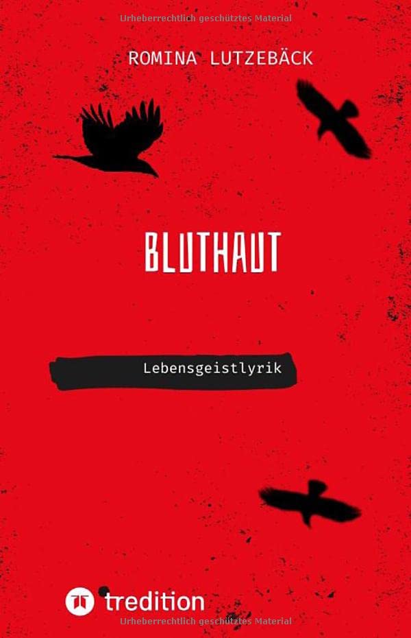 Bluthaut: Lebensgeistlyrik