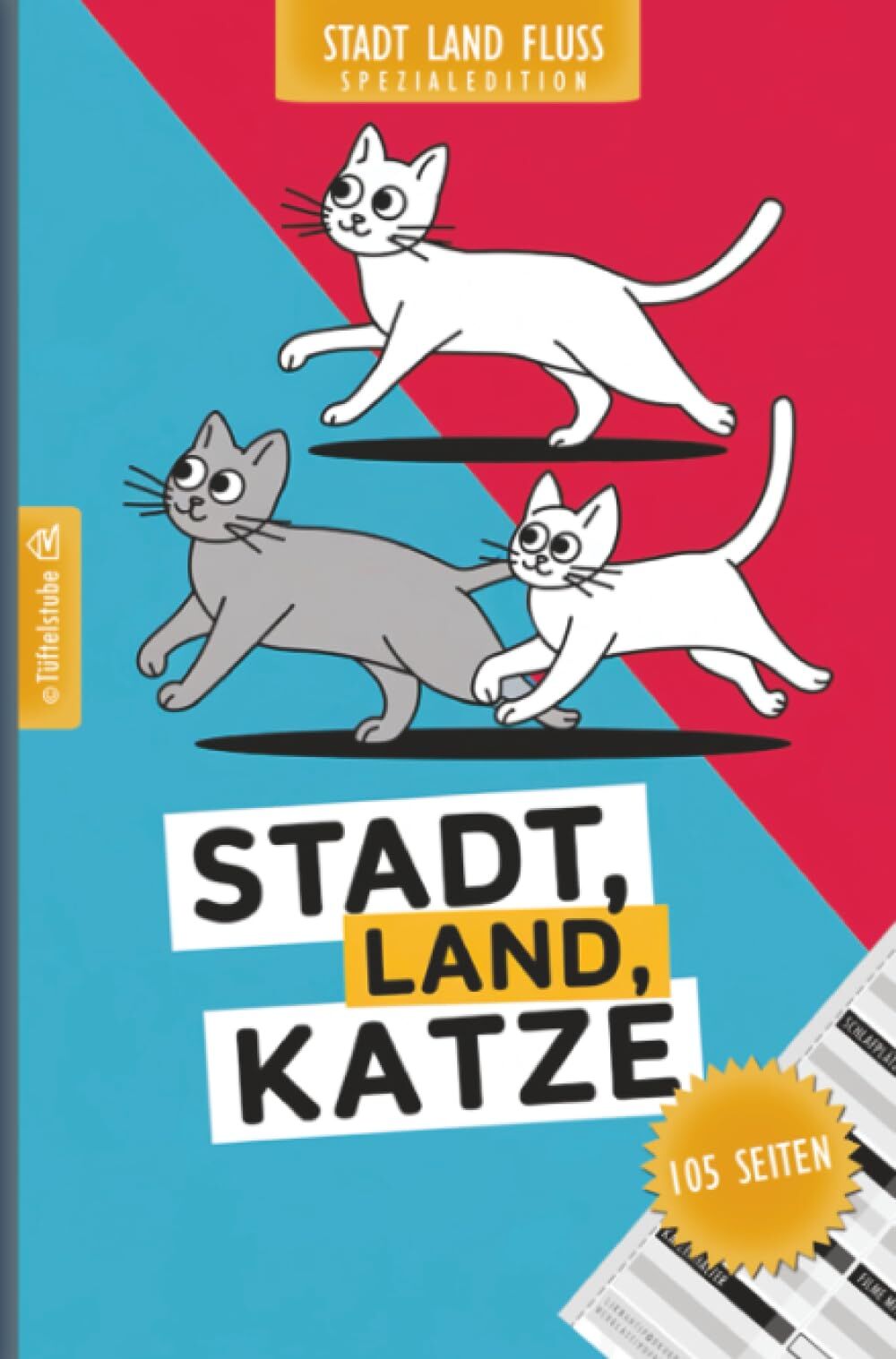 Stadt, Land, Katze - 105 Seiten - Stadt-Land-Fluss-Spezialedition für Katzenliebhaber