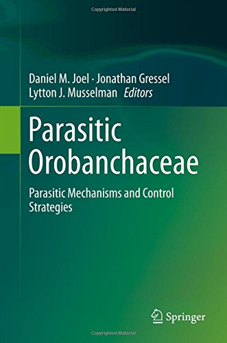 Parasitic Orobanchaceae: Parasitic Mechanisms and Control Strategies