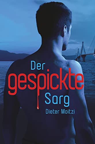 Der gespickte Sarg (Damien Drechsler ermittelt)