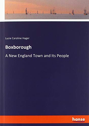 Boxborough: A New England Town and Its People