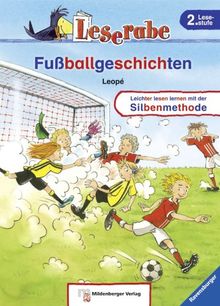 Leserabe mit Mildenberger Silbenmethode: Fußballgeschichten