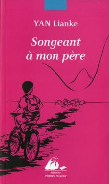 Songeant à mon père