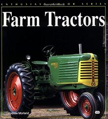 Farm Tractors (Enthusiast Color Series)