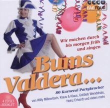 Bums Valdera - 80 Karneval Partykracher by Willy Millowitsch, Klaus & Klaus  | CD | condition very good