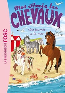 Mes amis les chevaux. Vol. 14. Une journée à la mer