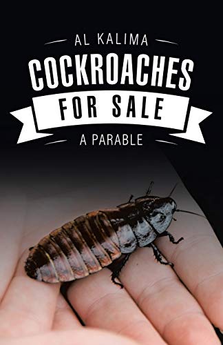 Cockroaches for Sale: -A PARABLE-