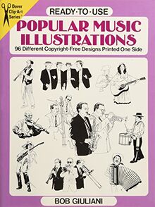 READY-TO-USE POPULAR MUSIC ILL: 96 Different Copyright-Free Designs Printed One Side (Dover Clip-Art Series)