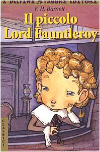 Il piccolo lord Fauntleroy (I delfini)