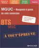 MGUC-Management et gestion des unités commerciales : BTS MUC
