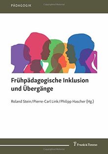 Frühpädagogische Inklusion und Übergänge (Pädagogik)