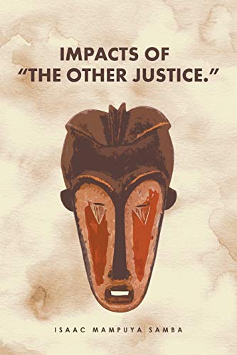 Impacts of “The Other Justice.”