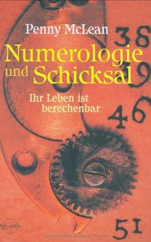 Numerologie und Schicksal: Ihr Leben ist berechenbar